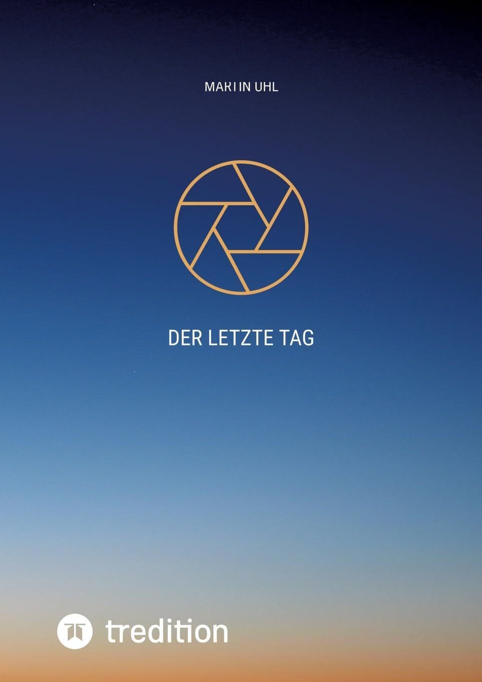 Der letzte Tag