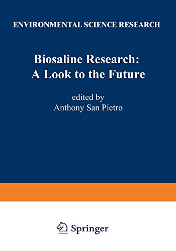 Biosaline Research: A Look to the Future (Environmental Science Research)
