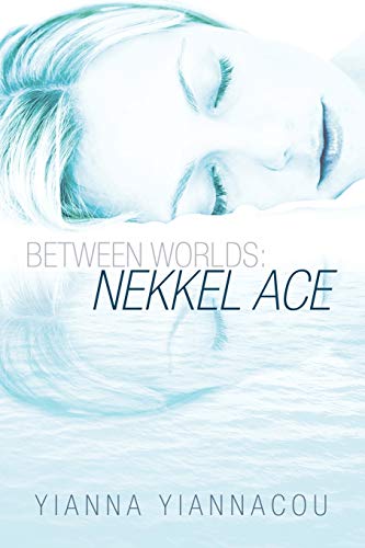 Between Worlds: Nekkel Ace