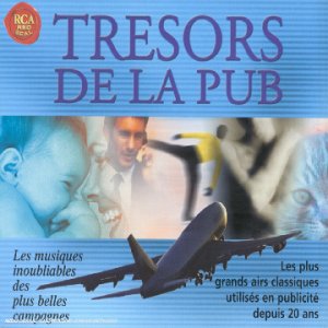 Tr&eacute;sors de la pub - Coffret 4 CD