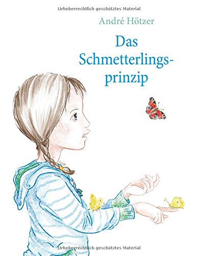 Das Schmetterlingsprinzip
