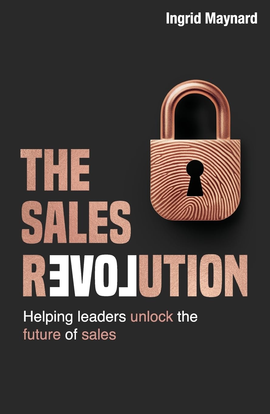 The Sales Revolution: Helping leaders unlock the future of sales