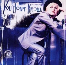 You Don't Know