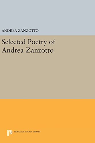 Selected Poetry of Andrea Zanzotto (Lockert Library of Poetry in Translation)