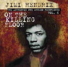 On the killing floor-Authentic PPX studio recordings 6 von Jimi Hendrix | CD | Zustand sehr gut