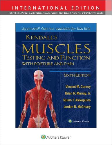 Kendall's Muscles (International Edition): Testing and Function with Posture and Pain