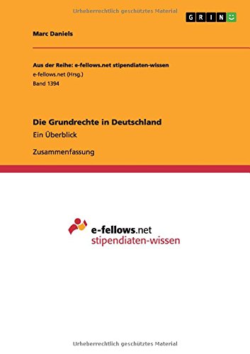Die Grundrechte in Deutschland: Ein Überblick