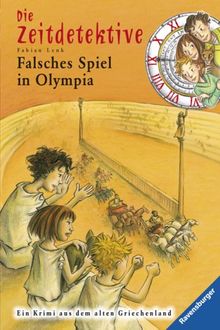 Die Zeitdetektive 10: Falsches Spiel in Olympia