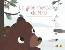 Le gros mensonge de Nino