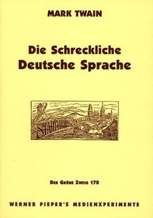 Die Schreckliche Deutsche Sprache