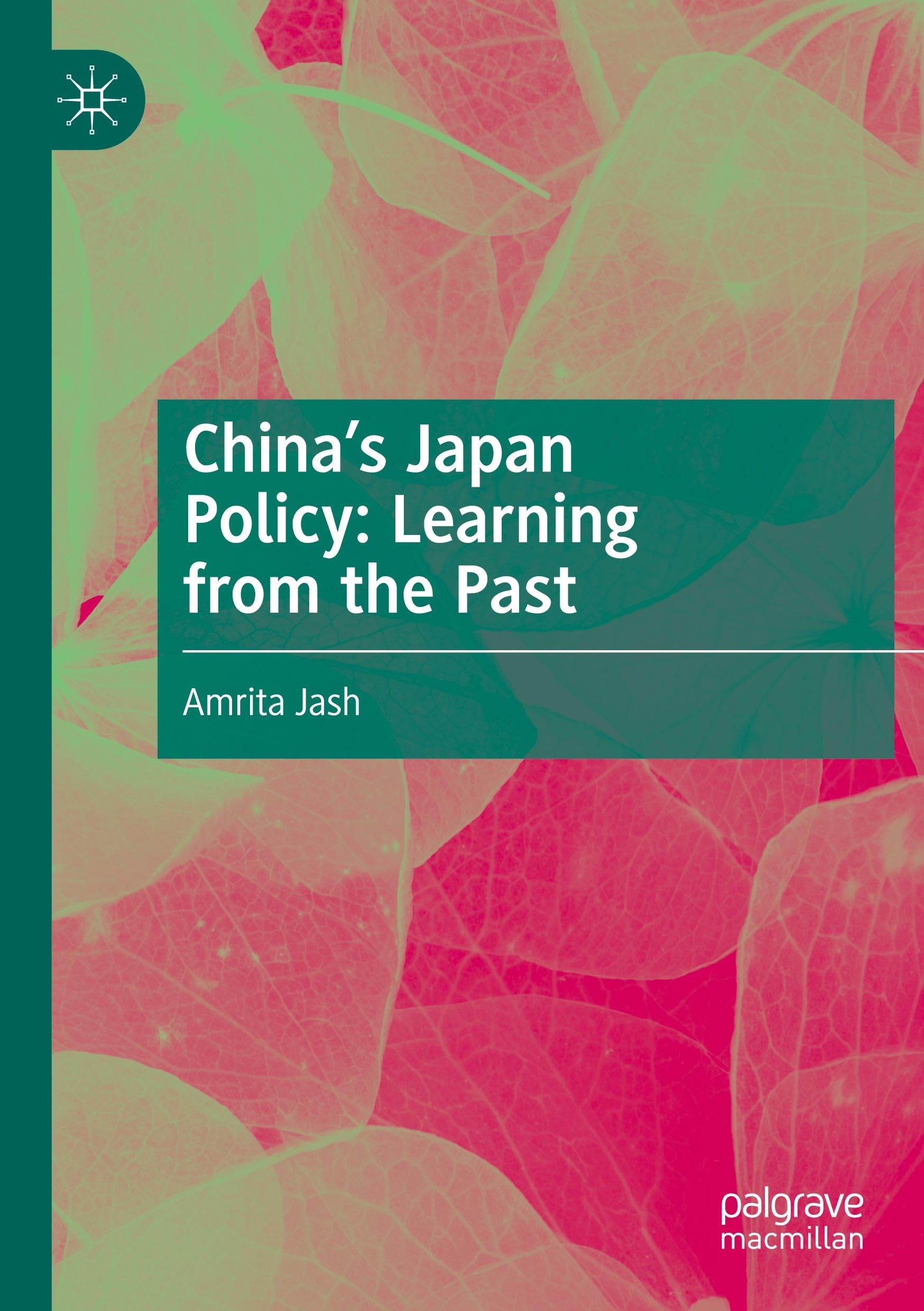 China's Japan Policy: Learning from the Past