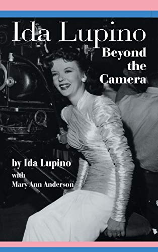 Ida Lupino: Beyond the Camera