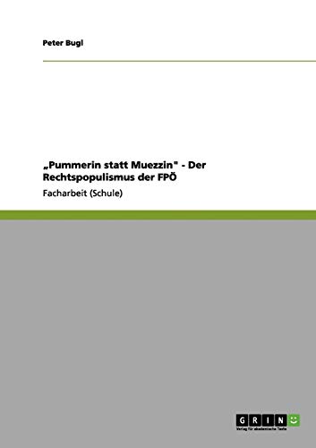 Pummerin statt Muezzin - Der Rechtspopulismus der FPÖ