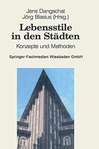 Lebensstile in den Städten: Konzepte und Methoden