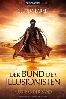 Der Bund der Illusionisten 1: Flüsternder Sand