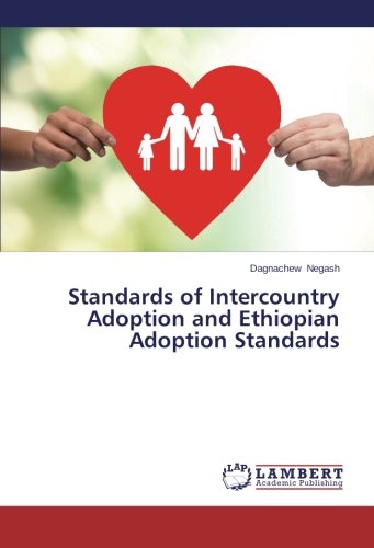 Standards of Intercountry Adoption and Ethiopian Adoption Standards