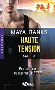 KGI. Vol. 8. Haute tension