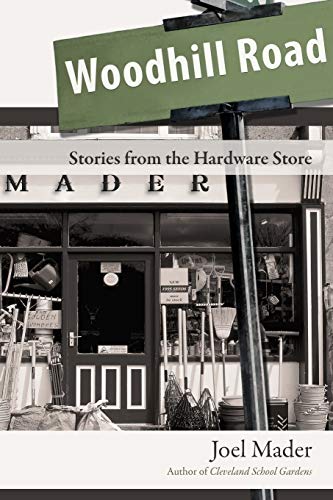 Woodhill Road: Stories from the Hardware Store
