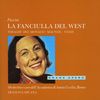 Giacomo Puccini: La Fanciulla del West (Gesamtaufnahme)