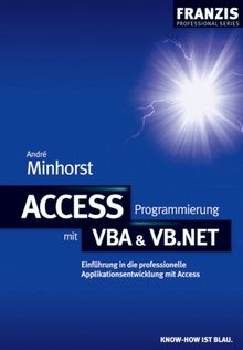 Access Programmierung mit VBA & VB .NET