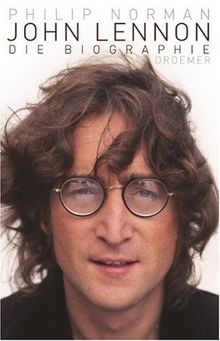 John Lennon: Die Biographie