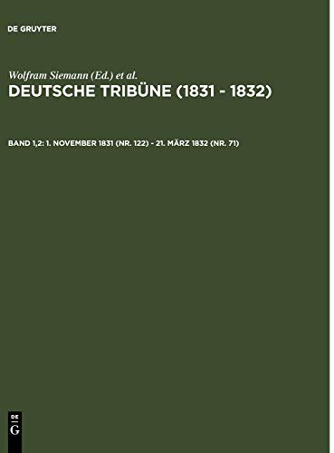 1. November 1831 (Nr. 122) - 21. März 1832 (Nr. 71) (Deutsche Tribüne (1831 – 1832))