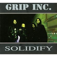 Solidify (Limited Edition) [DIGIPACK] von Grip Inc. | CD | Zustand sehr gut