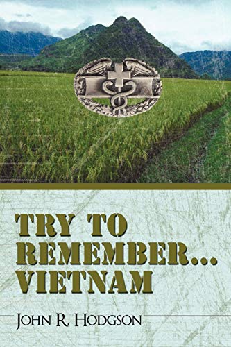 Try to Remember . . . Vietnam