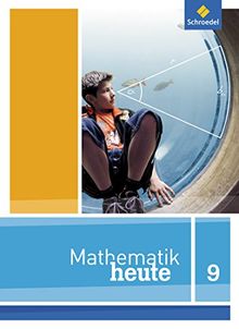 Mathematik heute - Ausgabe 2012 für Nordrhein-Westfalen: Schülerband 9