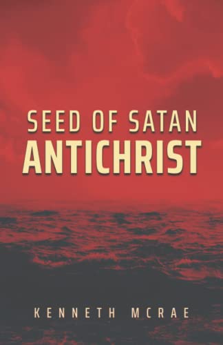 Seed of Satan: Antichrist