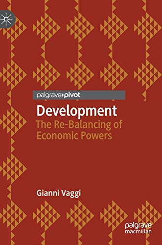 Development: The Re-Balancing of Economic Powers