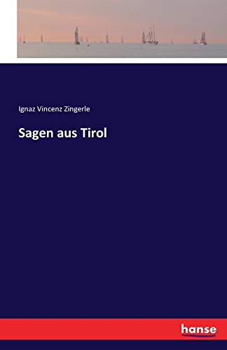 Sagen aus Tirol