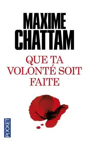 Couverture de Que ta volonté soit faite de Maxime Chattam
