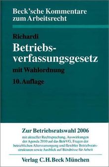 Betriebsverfassungsgesetz: mit Wahlordnung