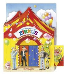 Mein erster Besuch im Zirkus