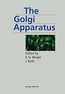 The Golgi Apparatus (Molecular and Cell Biology Updates)