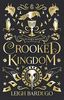 Crooked Kingdom: Collector's Edition (Six of Crows, Band 2)