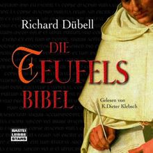 Die Teufelsbibel: Historischer Roman.