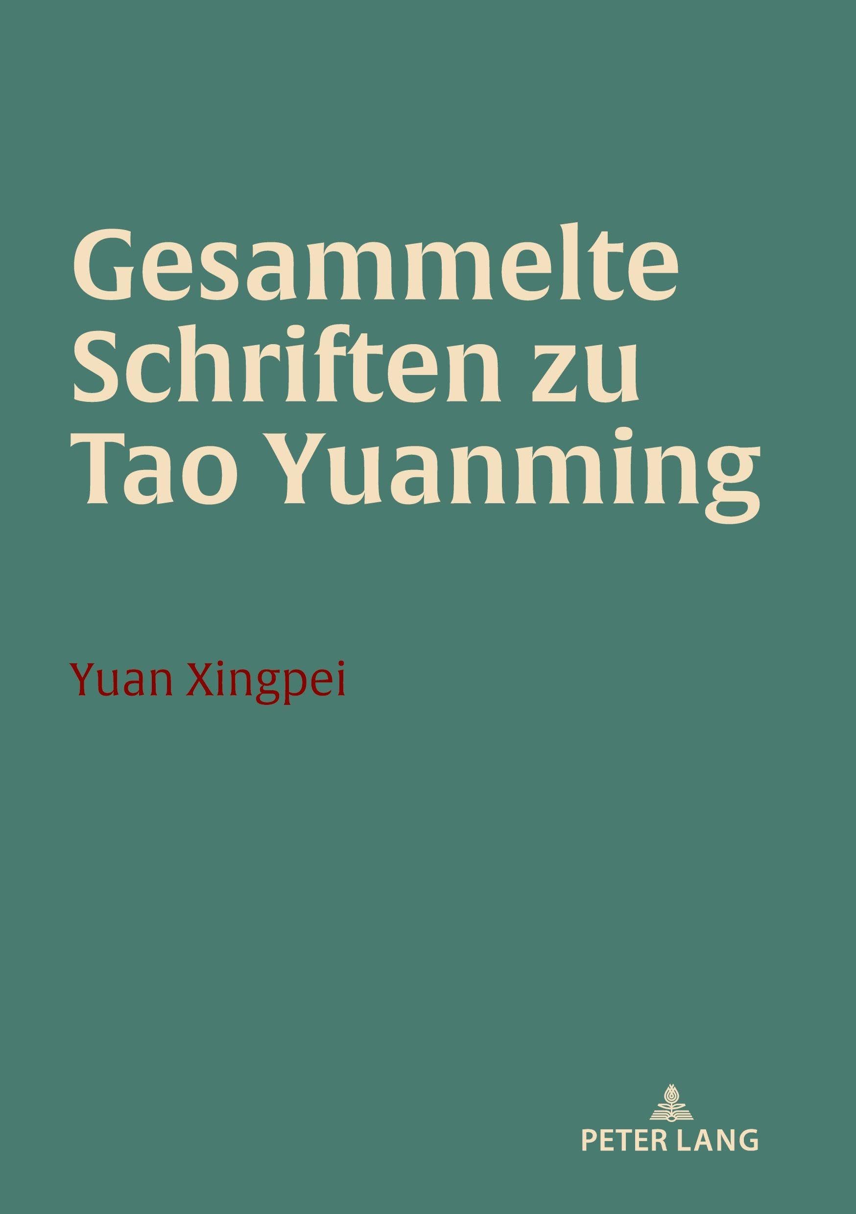 Gesammelte Schriften zu Tao Yuanming: DE
