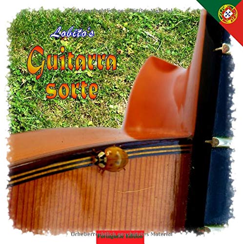 Lobito's Gitarrenglück - Portuguese Edition: Geschenkbuch in portugiesischer Sprache