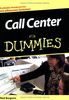 Call Center für Dummies