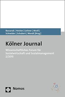 Wissenschaftliches Forum für Sozialwirtschaft und Sozialmanagement 2/2015 (Kolner Journal)