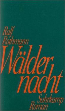 Wäldernacht. Roman