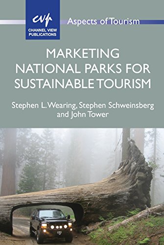 Marketing National Parks for Sustainable Tourism (Aspects of Tourism, 72)