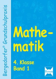 Bergedorfer Grundschulpraxis / Mathematik - 4. Klasse, Band 1