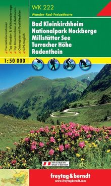 Freytag Berndt Wanderkarten, WK 222, Bad Kleinkirchheim - Nationalpark Nockberge - Millstätter See - Turracher Höhe - Radenthein - Maßstab 1:50.000