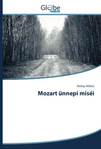 Mozart ünnepi miséi