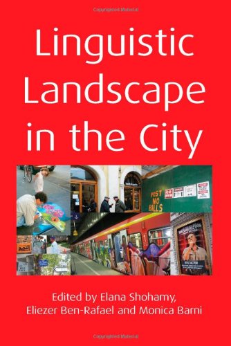 Linguistic Landscape in the City