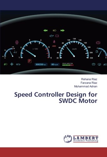 Speed Controller Design for SWDC Motor