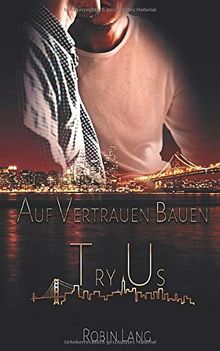 Try Us - Auf Vertrauen bauen